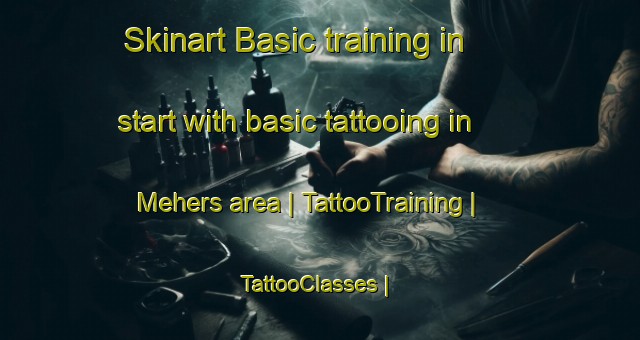 Skinart Basic training in start with basic tattooing in Mehers area | TattooTraining | TattooClasses | SkinartTraining-France